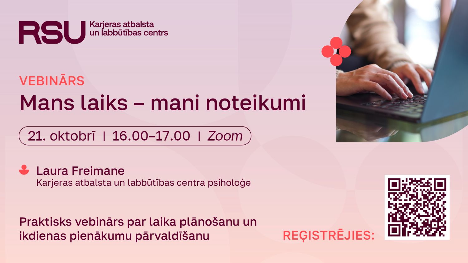 Vebināra "Mans laiks, mani noteikumi" reklāmas plakāts
