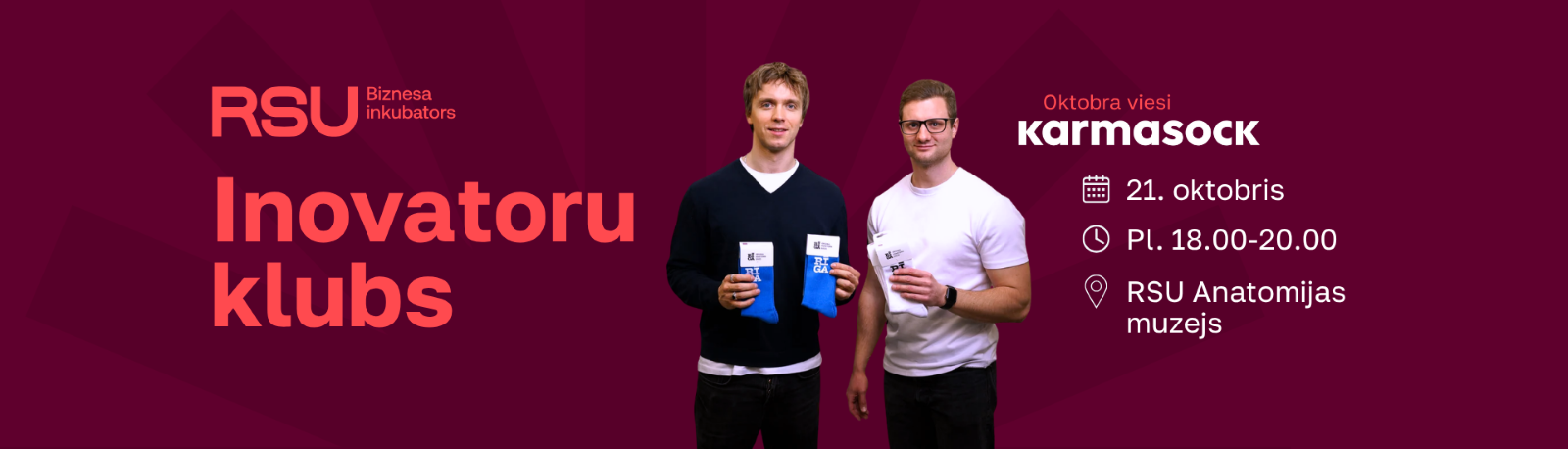 Inovatoru klubs. Tikšanās ar Karma Sock. Reklāmas baneris