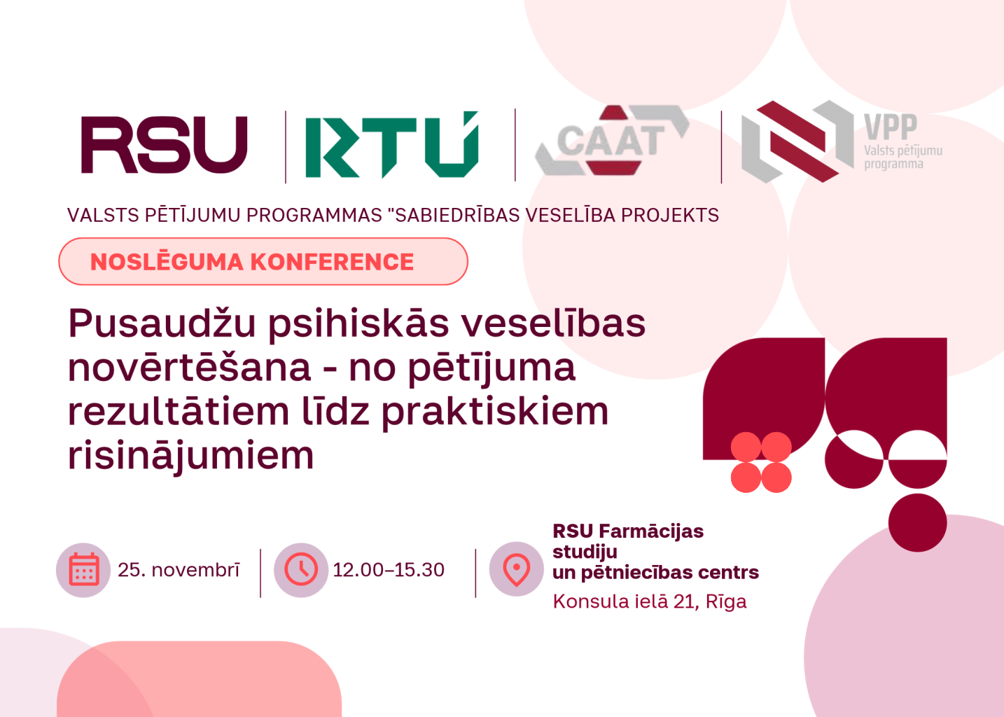 Konference "Pusaudžu psihiskās veselības novērtēšana – no pētījuma rezultātiem līdz praktiskiem risinājumiem" plakāts