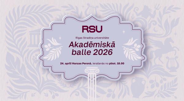 Aicinām darbiniekus, absolventus un studentus uz RSU Akadēmisko balli 2026