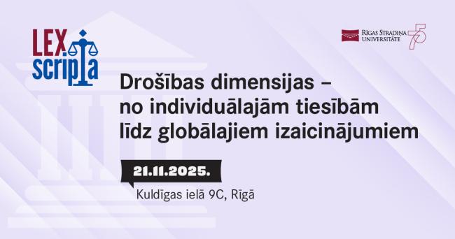Lex Scripta Conference RSU aicina uz zinātniski praktisko tiesību zinātņu konferenci