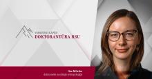 Exploring academic peaks: Ilze Mileiko about her doctoral studies at RSU