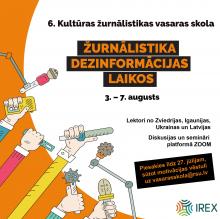 Kultūras žurnālistikas vasaras skolai "Žurnālistika dezinformācijas laikos"
