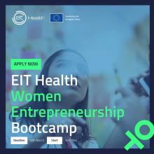 2021. gadā EIT Health organizē Sieviešu uzņēmējdarbības nometni