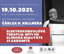 ASV psihiatra profesora Kellnera vieslekcijā izzinās jaunāko par elektrokonvulsīvo terapiju