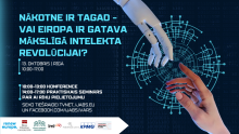 Nākotne ir tagad – vai Eiropa ir gatava mākslīgā intelekta revolūcijai