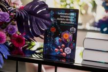 Kā pilnveidot laboratoriskos izmeklējumus slimību diagnostikā? Tapis jauns medicīnas izdevums